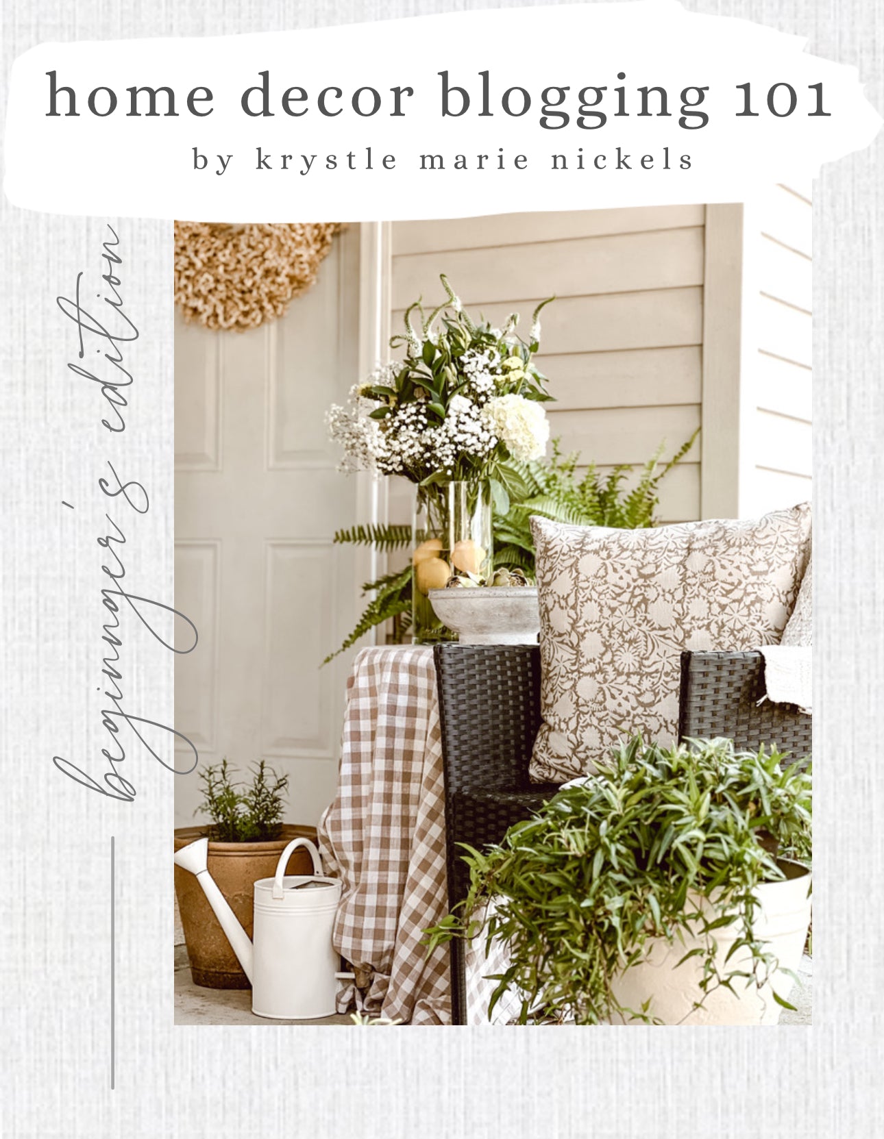 eBook: Home Decor Blogging 101: Beginner's Edition